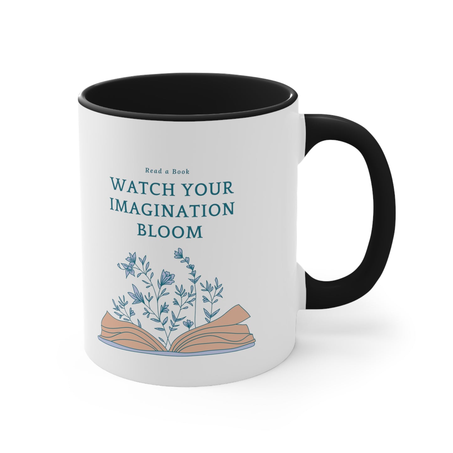 Watch Your Imagination Bloom Coffee Mug, 11oz
