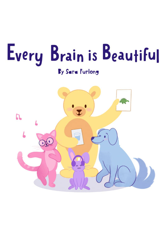 Every Brain is Beautiful Ebook