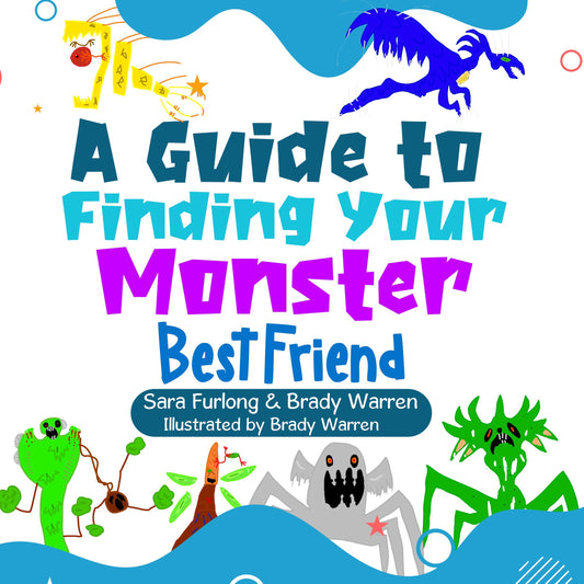 A Guide to Finding Your Monster Best Friend- EBOOK