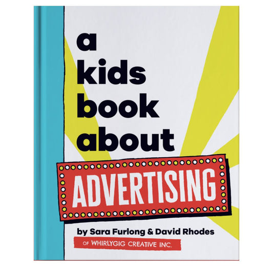 A Kids Book About Advertising