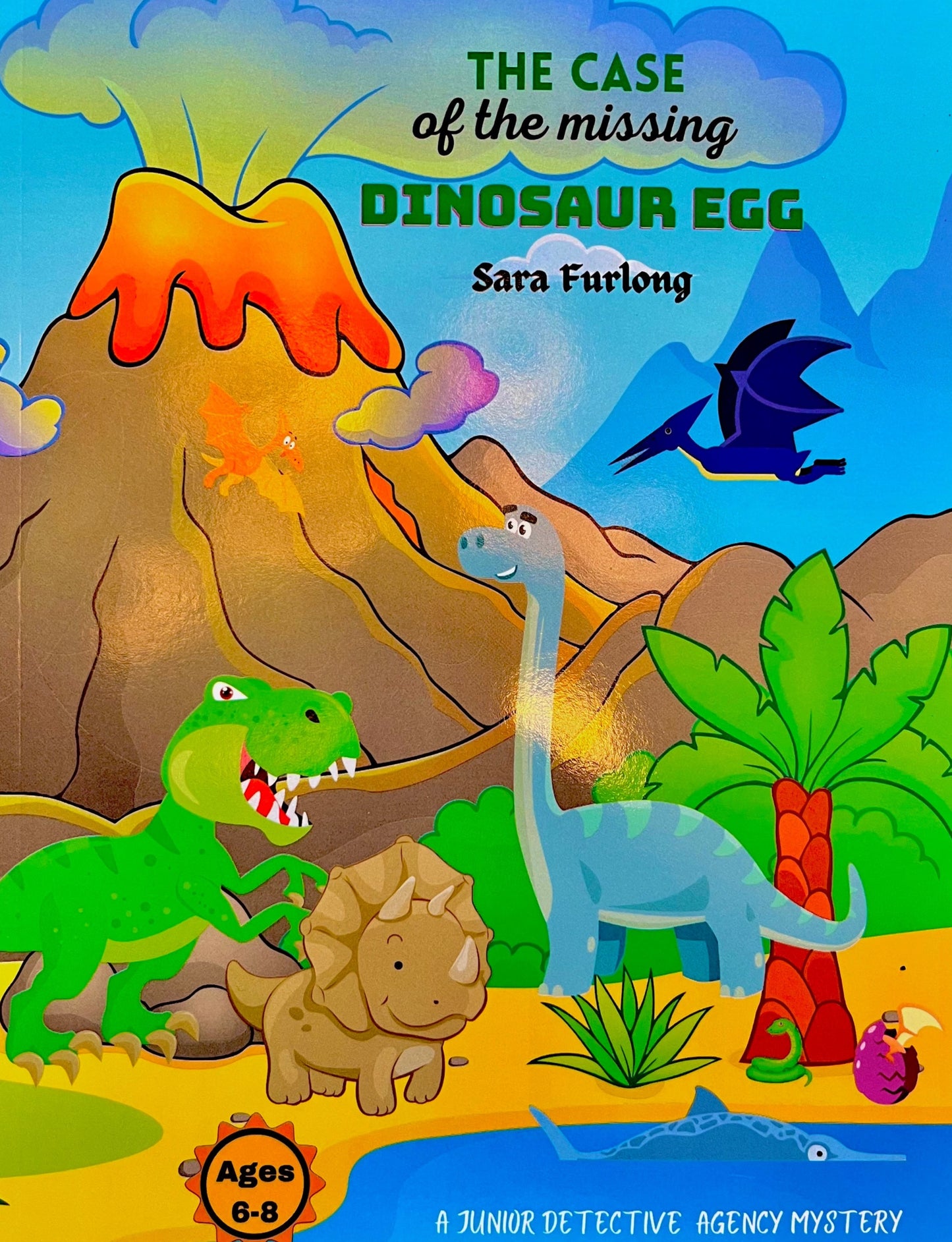 The Case of the Missing Dinosaur Egg- Book Only